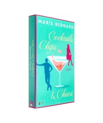 Cocktails, Chips und Chaos, Marie Bernard