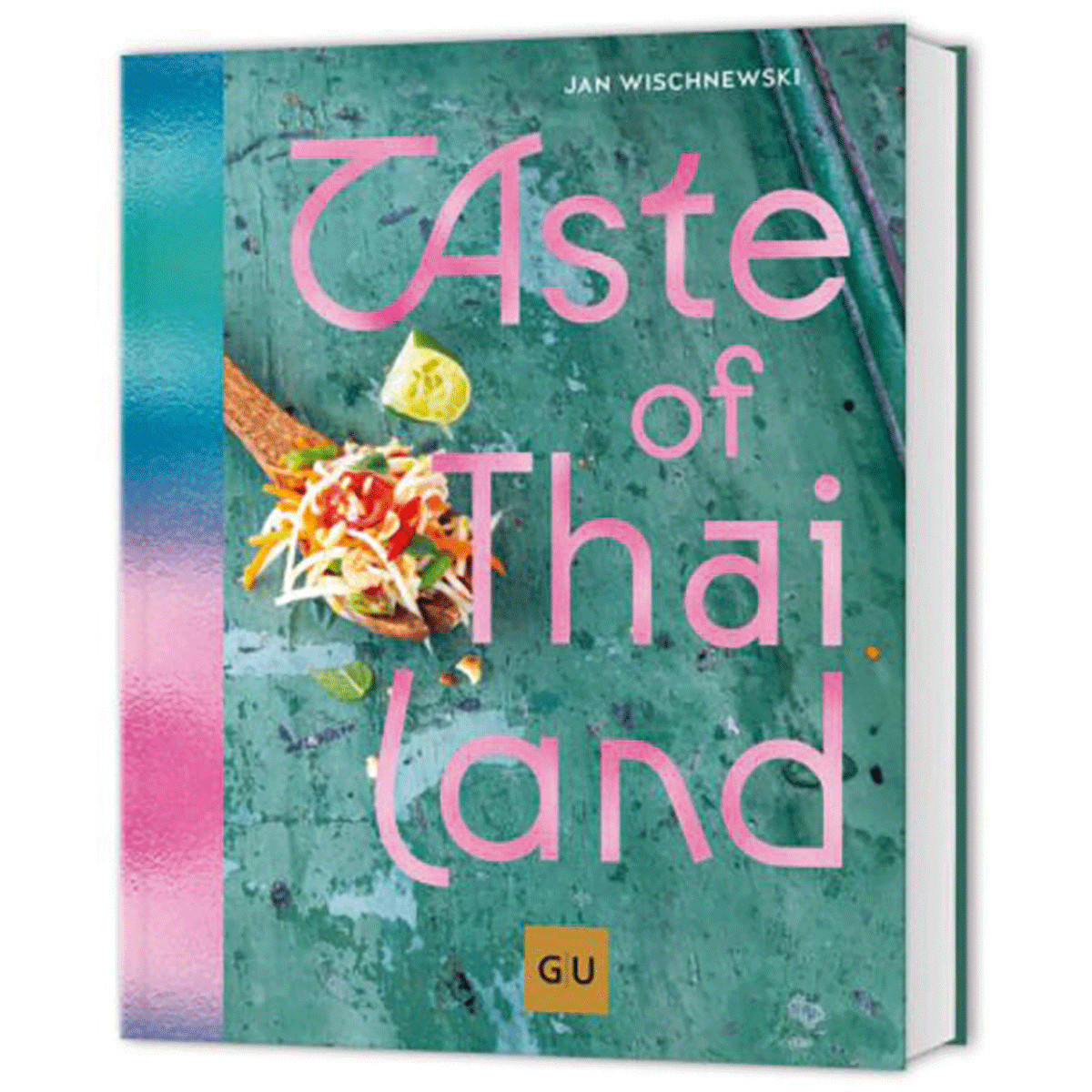Taste of Thailand (GU Länderküche) Jan Wischnewski