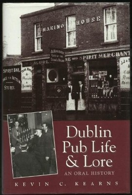Dublin pub life and lore: An oral history