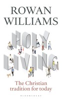 The Rt Hon Rowan Williams | Holy Living | Taschenbuch | Englisch (2017)