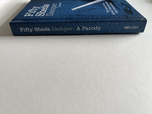 FIFTY SHEDS DAMPER FIFTY SHADES PARODY HARDBACK BOOK - Picture 4 of 13