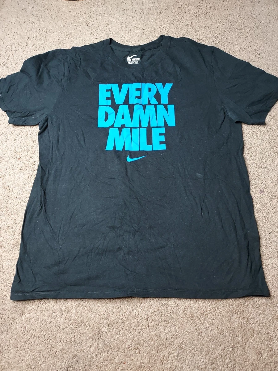 billede spion Hotel Men&#039;s Large The Nike Tee Every Damn Mile Black and Blue T-Shirt | eBay