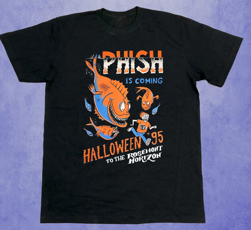 Phish Is Coming Halloween Short Sleeve Tee Unisex Cotton Shirt MK180