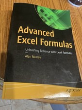 Advanced Excel Formulas: Unleashing Brillianc...
