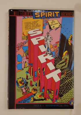 Will Eisner's The Spirit Archives #3 DC - New, Sealed Hardcover HC Denny Colt