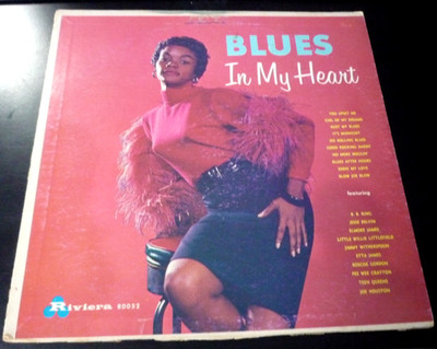 Blues In My Heart LP Rare 1960 Blues compilation Elmore James Etta James BB KING