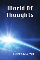 George J Carroll | World Of Thoughts | Taschenbuch | Englisch (2014) | [.]