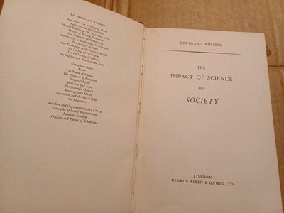 The Impact of Science on Society Bretrand Russell 1951 Nobel Prize Winner