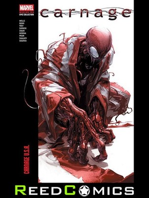 CARNAGE MODERN ERA EPIC COLLECTION: CARNAGE USA GRAPHIC NOVEL (480 Pages)