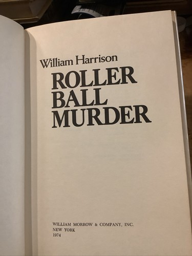 Rollerball Mord von William Harrison Erstausgabe Erstdruck - Bild 4 von 7