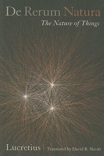 De Rerum Natura, the Nature of Things : A Poetic Translation by Lucretius (2008, Trade Paperback ...