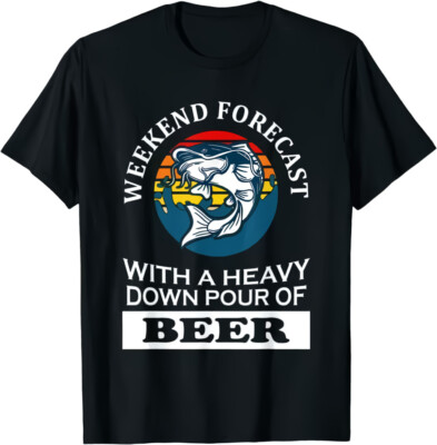 Weekend Forecast Funny Catfishing Outdoor Beer T-Shirt Gift, Size M - 3XL