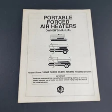 ARL Portable Forced Air Heaters Owner's Manual Heater Guide