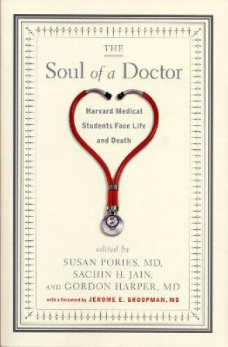 Thumbnail - The Soul Of A Doctor: Harvard Medical Students Face Life And Death