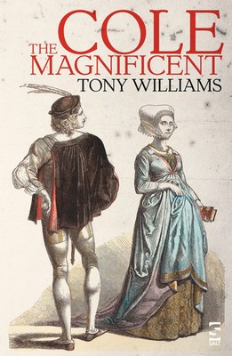 Cole the Magnificent Tony Williams Taschenbuch Englisch 2023 Salt Publishing