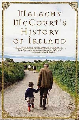 Malachy McCourt's History of Ireland - Paperback, by McCourt Malachy - Very Good
