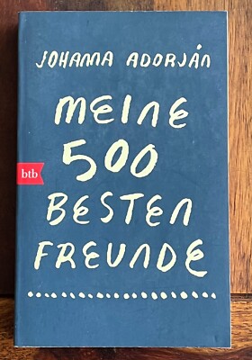 Meine 500 besten Freunde   Erzählungen v. Johanna Adorjan   Literatur   Buch
