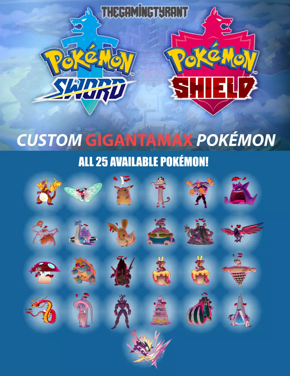 Pokemon Sword and Shield, Custom Gigantamax Pokemon Choose 6 ($9.99)