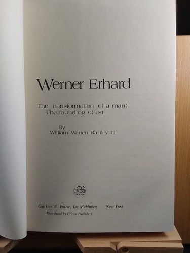 Werner Erhard - W. W. Bartley III - Biographie - Clarkson N. Potter - 1978 - Bild 5 von 7