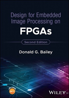 Donald G. Baile Design for Embedded Image Processing on F (Hardback) (UK IMPORT)