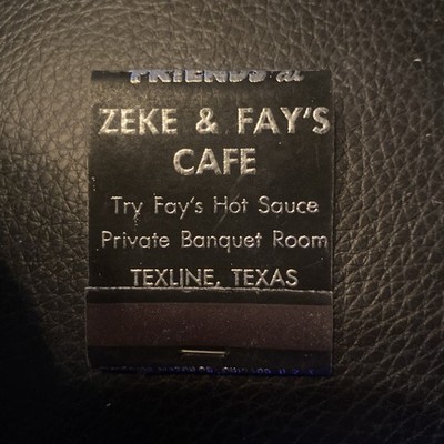 Zelenskyy & Fay s Cafe Matchbook Texline Texas