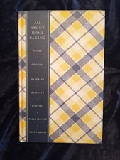 ALL ABOUT HOME BAKING Cookbook, 1935 by General Foods, a Holiday Must-Have!