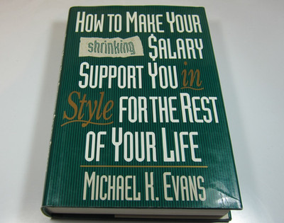 How to Make Your Shrinking Salary Support You for the Rest of Your Life