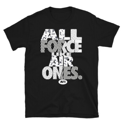 All Force Air Ones shirt Match Air Force 1 Low Mid High All White
