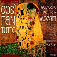 Wolfgang Amadeus Mozart Wolfgang Amadeus Mozart: Così Fan Tutte Album