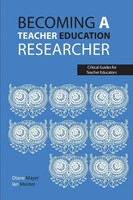 Becoming A Teacher Education Researcher | Diane Mayer (U. A.) | Taschenbuch