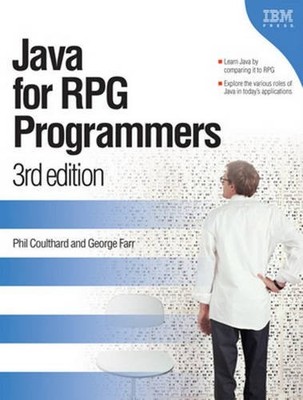 JAVA FOR RPG PROGRAMMERS: 3RD EDITION By Phil Coulthard & George Farr **Mint**