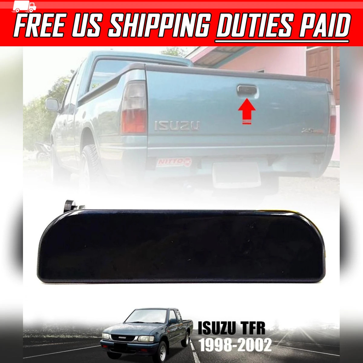1998-2002 Isuzu TFR Holden Rodeo Pickup Rear Tailgate Door Handle