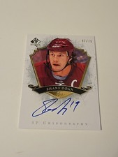 2007-08 Upper Deck The Cup Chirography autograph card Shane Doan SD /75