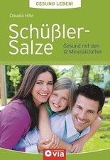 Schüßler-Salze Ratgeber Gesundheit Claudia Hille 12 Mineralstoffe Buch