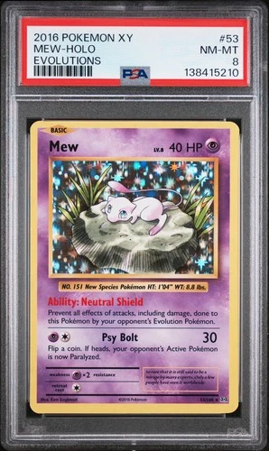 2016 POKEMON XY EVOLUTIONS #53 MEW-HOLO PSA 8
