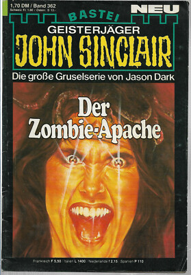 John Sinclair - Band 362 - 1. Auflage - Zustand 2+