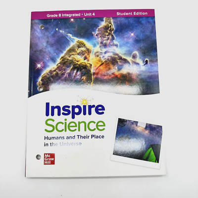 Inspire Science: Integrated G8 Write-In Student Edition Unit 4 by McGraw Hill...