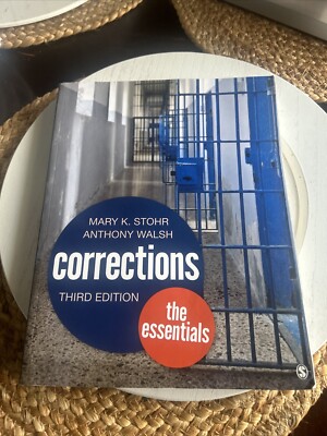 Corrections: The Essentials Stohr, Mary K. and Walsh, Anthony