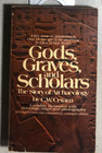 GODS GRAVES & SCHOLARS by C.W. Ceram (1972) Bantam illustrated paperback