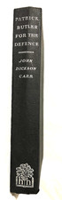 John Dickson Carr - Patrick Butler for the Defence, 1st/1st 1956 Hamish Hamilton