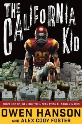 Owen Hanson Alex Cody Foster The California Kid (Taschenbuch) (US IMPORT)