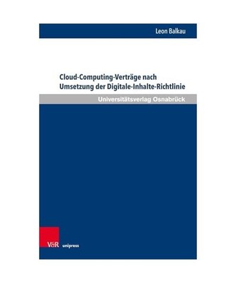 Cloud-Computing-Verträge nach Umsetzung der Digitale-Inhalte-Richtlinie 