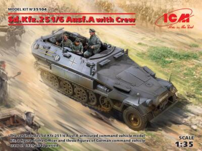 ICM 35104 1:35 Sd.Kfz.251/6 Ausf.A mit Besatzung