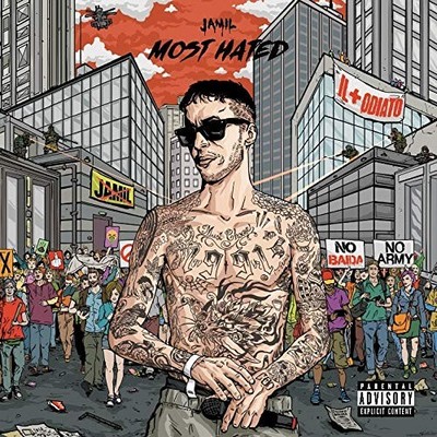 Jamil Most Hated  explicit_lyrics