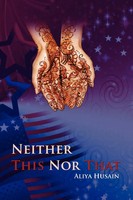 Neither This Nor That Aliya Husain Taschenbuch Kartoniert / Broschiert Englisch