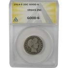 1914 S Barber Quarter G 6 ANACS Silver 25c Coin SKU:I22183