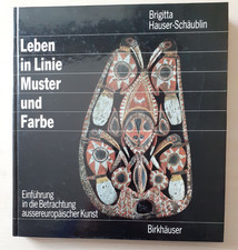 Hauser-Schäublin - Leben in Linie, Muster un...
