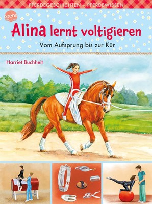 Alina lernt voltigieren (3). Vom Aufsprung bis zur Kür | Harriet Buchheit | Buch