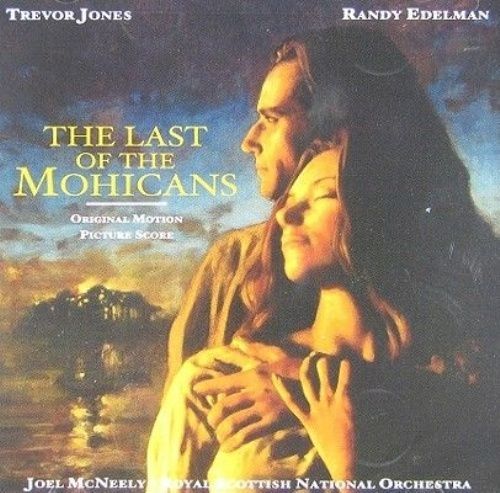 Last of the Mohicans by Trevor Jones / Randy Edelman (CD, 2000) Soundtrack Score