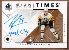 2018-19 SP Authentic Sign of the Times Inscriptions #SOTTTP Tanner Pearson AUTO